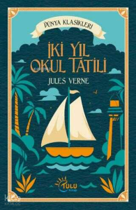 İki Yıl Okul Tatili