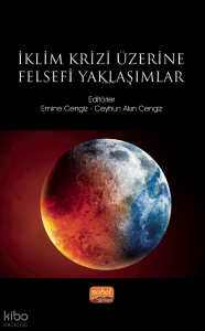 İklim Krizi Üzerine Felsefi Yaklaşımlar