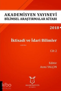 İktisadi ve İdari Bilimler Cilt 2 (Aybak 2018 Eylül)