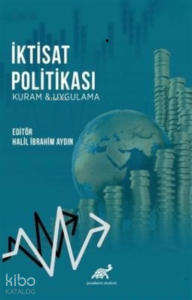 İktisat Politikası Kuram ve Uygulama