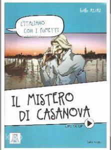 Il mistero di Casanova (L´italiano con i fumetti) +Video online (A1-A2)