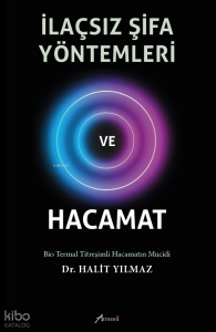 İlaçsız Şifa Yöntemleri ve Hacamat