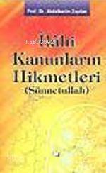 İlahi Kanunların Hikmetleri