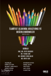 İlahiyat Alanında Araştırma Ve Değerlendirmeler