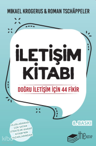 İletişim Kitabı; Doğru İletişim İçin 44 Fikir
