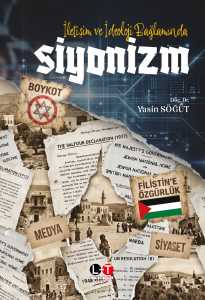 İletişim ve İdeoloji Bağlamında Siyonizm