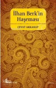 İlhan Berkin Haşeması; Şiir Üzerine