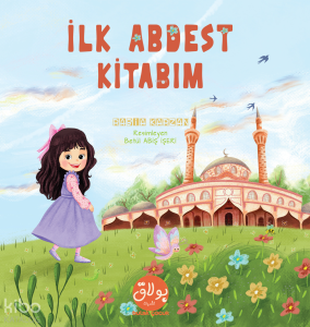 İlk Abdest Kitabım
