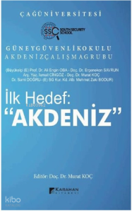İlk Hedef: Akdeniz