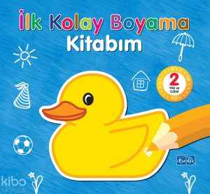 İlk Kolay Boyama Kitabım 2 Yaş Üzeri
