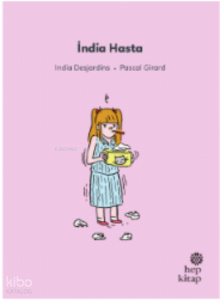 İlk Okuma Hikâyeleri: İndia Hasta