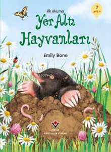 İlk Okuma - Yer Altı Hayvanları