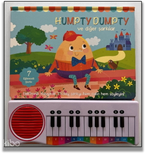 İlk Piyano Kitabım;Humpty Dumpty Ve Diğer Şarkılar