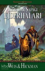 İlkbahar Şafağı Ejderhaları; Ejderha Mızrağı Destanı 3. Kitap