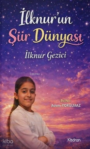 İlknur'un Şiir Dünyası