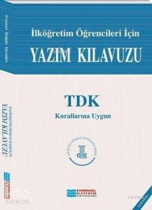 İlköğretim Öğrencileri İçin Yazım Kılavuzu
