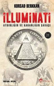 İlluminati; Aydınlığın Ve Karanlığın Savaşı