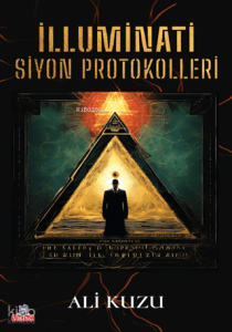 İlluminati Siyon Protokolleri