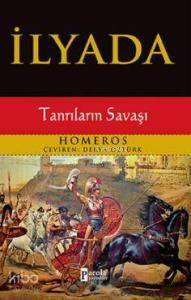 İlyada; Tanrıların Savaşı