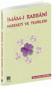 İmam-ı Rabbani Hareketi ve Tesirleri