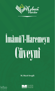Nebevi Varisler 47 İmamü’l-Haremeyn Cüveyni
