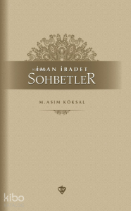 İman İbadet Sohbetler