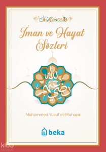İman ve Hayat Sözleri