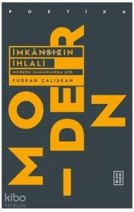 İmkansızın İhlali Modern Zamanlarda Şiir