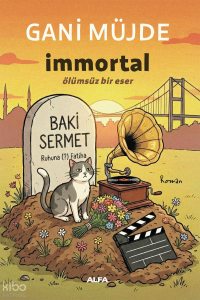 İmmortal;Ölümsüz Bir Eser