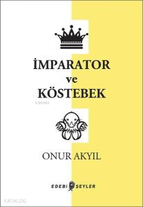 İmparator ve Köstebek