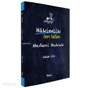 İmtiyaz Medeni Hukuk Hakimlik Ders Notları