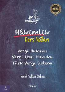 İmtiyaz Vergi Hukuku Vergi Usul Hukuku Türk Vergi Sistemi Hakimlik Ders Notları