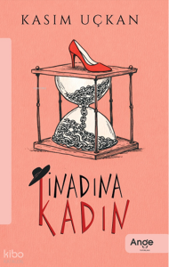 İnadına Kadın
