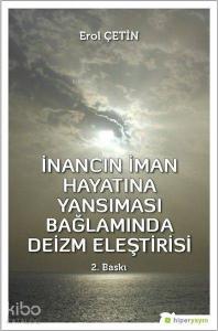 İnancın İman Hayatına Yansıması Bağlamında Deizm Eleştirisi