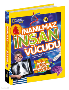 İnanılmaz İnsan Vücudu; National Geographic Kids