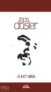 İnce Düşler