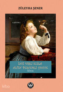 İnci Dişli Kızla Altın Perçemli Çocuk