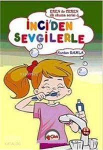 İnci'den Sevgilerle; Eren ile Ceren İlk Okuma Serisi