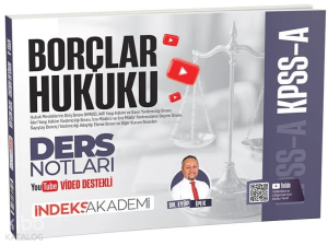İndeks Akademi 2026 KPSS A Grubu Borçlar Hukuku Video Ders Notları