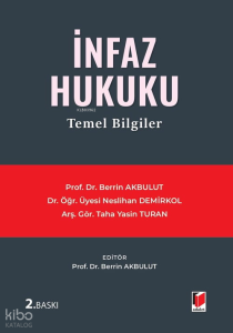 İnfaz Hukuku Temel Bilgiler
