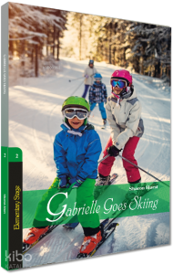 İngilizce Hikaye Stage 2 Gabrielle Goes Skiing