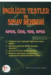 İngilizce Testler ve Sınav Rehberi; KPDS, ÜDS, YDS, KPSS