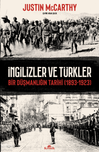 İngilizler ve Türkler;Bir Düşmanlığın Tarihi (1893-1923)