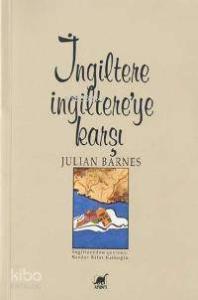 İngiltere Ingiltereye Karşı