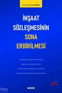 İnşaat Sözleşmesinin Sona Erdirilmesi