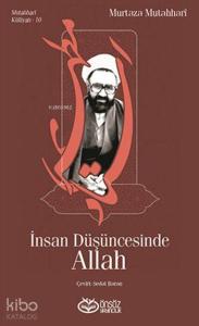 İnsan Düşüncesinde Allah