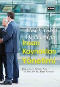 İnsan Kaynakları Yönetimi; Meslek Yüksek Okulları İçin
