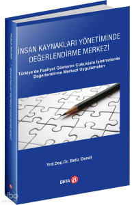 İnsan Kaynakları Yönetiminde Değerlendirme Merkezi