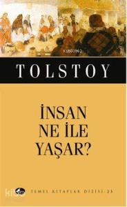İnsan Ne ile Yaşar? (Cep Boy)
