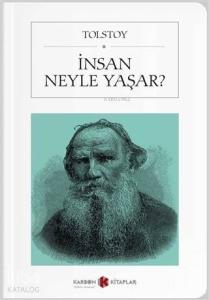 İnsan Neyle Yaşar? (Cep Boy)
